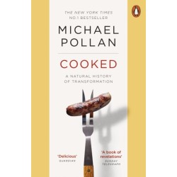 Cooked: A Natural History of Transformation