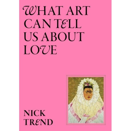 What Art Can Tell Us About Love