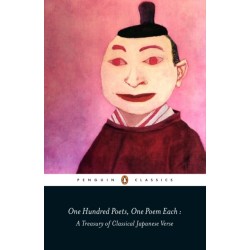 One Hundred Poets, One Poem Each: A Treasury of Classical Japanese Verse
