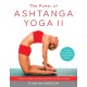 The Power of Ashtanga Yoga II: The Intermediate Series: A Practice to Open Your Heart and Purify Your Body and Mind