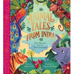 Animal Tales from India: Ten Stories from the Panchatantra