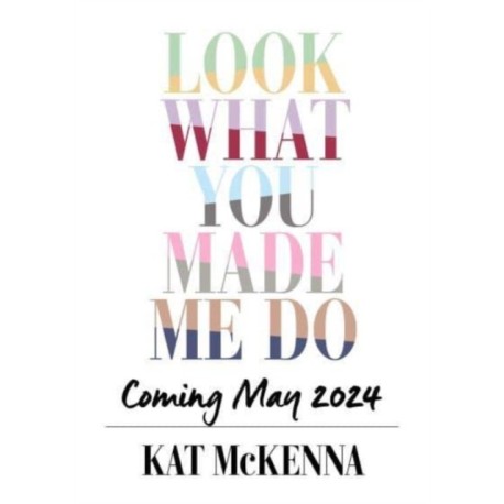 Look What You Made Me Do: The ultimate guide for Taylor Swift fans!