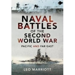 Naval Battles of the Second World War: Pacific and Far East
