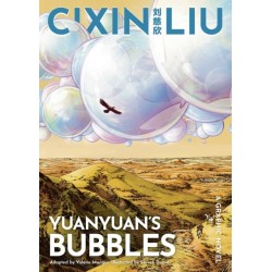 Cixin Liu's Yuanyuan's Bubbles: A Graphic Novel
