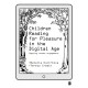 Children Reading for Pleasure in the Digital Age: Mapping Reader Engagement