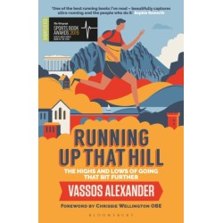 Running Up That Hill: The highs and lows of going that bit further
