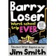 Barry Loser: worst school trip ever!