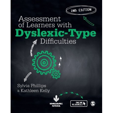 Assessment of Learners with Dyslexic-Type Difficulties