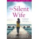 The Silent Wife: A gripping emotional page turner with a twist that will take your breath away