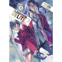 Classroom of the Elite: Year 2 (Light Novel) Vol. 10