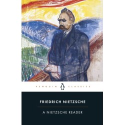 A Nietzsche Reader