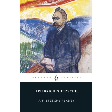 A Nietzsche Reader