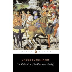 The Civilization of the Renaissance in Italy