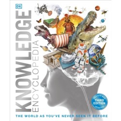 Knowledge Encyclopedia: The World as You've Never Seen it Before