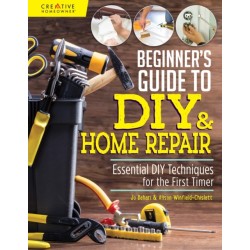 Beginner's Guide to DIY: Essential DIY Techniques for the First Timer
