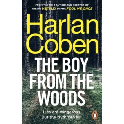 The Boy from the Woods: From the -1 bestselling creator of the hit Netflix series Fool Me Once