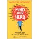Mind Your Head