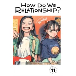 How Do We Relationship?, Vol. 11