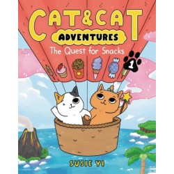 Cat & Cat Adventures: The Quest for Snacks: A Graphic Novel