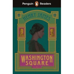 Penguin Readers Level 4: Washington Square (ELT Graded Reader): Abridged Edition
