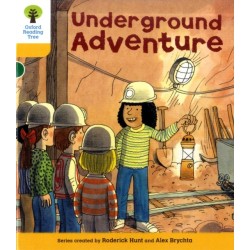 Oxford Reading Tree: Level 5: More Stories A: Underground Adventure