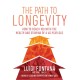 The Path to Longevity: How to reach 100 with the health and stamina of a 40-year-old