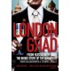 Londongrad: From Russia with Cash-the Inside Story of the Oligarchs