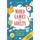 Word Games for Adults: Smart Puzzles to Challenge Your Language Skills – For Fans of Wordle