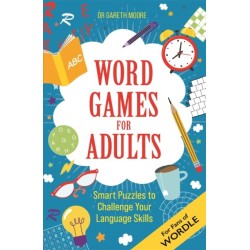 Word Games for Adults: Smart Puzzles to Challenge Your Language Skills – For Fans of Wordle