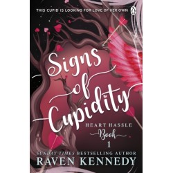 Signs of Cupidity: The sizzling romance from the bestselling author of The Plated Prisoner series