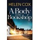 A Body in the Bookshop: A page-turning cosy mystery set in the beautiful city of York, perfect for book lovers