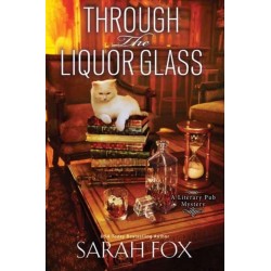 Through the Liquor Glass