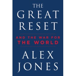 The Great Reset: And the War for the World
