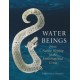 Water Beings: From Nature Worship to the Environmental Crisis