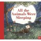 All the Animals Were Sleeping