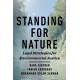 Standing for Nature: Legal Strategies for Environmental Justice