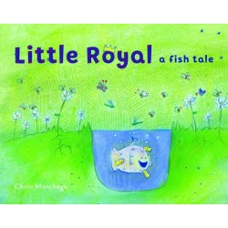 Little Royal: A Fish Tale