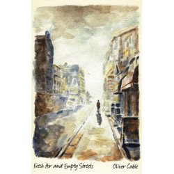 Fresh Air and Empty Streets