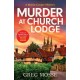 Murder at Church Lodge: A completely gripping British cozy mystery