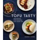 Tofu Tasty: Imaginative Tofu Recipes for Every Day