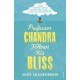 Professor Chandra Follows His Bliss