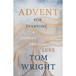 Advent for Everyone (2018): A Journey through Luke