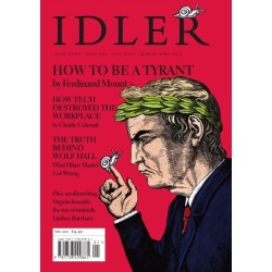 Idler: How to Be a Tyrant