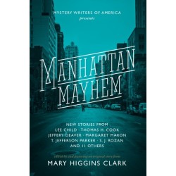 Manhattan Mayhem: New Crime Stories from Mystery Writers of America New Crime Stories from Mystery Writers of America