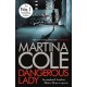 Dangerous Lady: A gritty thriller about the toughest woman in London's criminal underworld