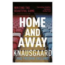 Home and Away: Writing the Beautiful Game