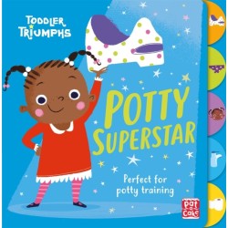 Toddler Triumphs: Potty Superstar: A potty training book for girls