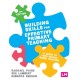 Building Skills for Effective Primary Teaching: A guide to your school based training
