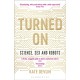 Turned On: Science, Sex and Robots