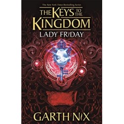 Lady Friday: The Keys to the Kingdom 5